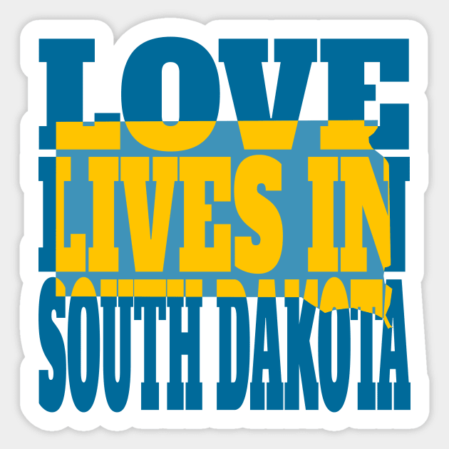 Love Lives in South Dakota Sticker by DonDota